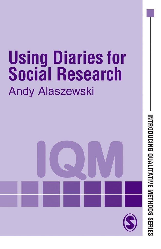 Produktbild: Using Diaries for Social Research | Andy Alaszewski