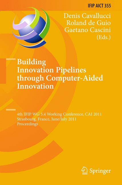 Weitere Ansicht: Building Innovation Pipelines through Computer-Aided Innovation