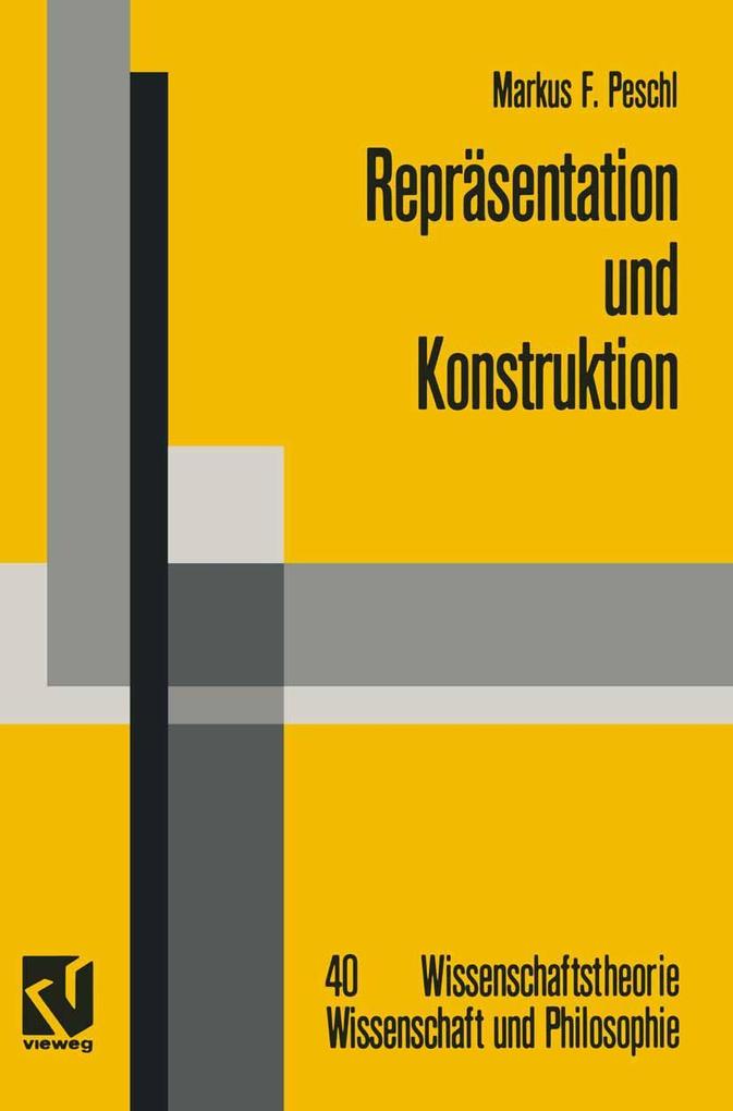 Produktbild: Repräsentation und Konstruktion | Markus F. Peschl