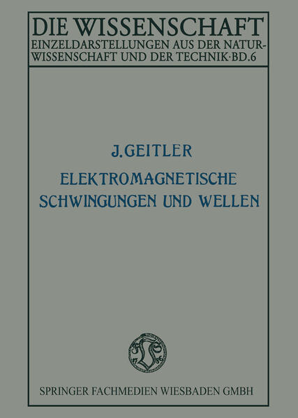Produktbild: Elektromagnetische Schwingungen und Wellen | Josef Geitler