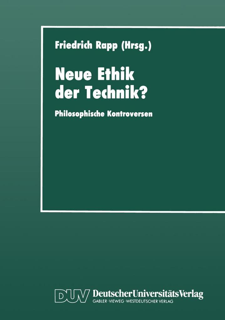 Produktbild: Neue Ethik der Technik? | Friedrich (Hrsg. Rapp, Friedrich Rapp