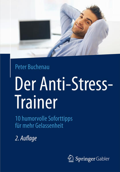 Produktbild: Der Anti-Stress-Trainer | Peter Buchenau