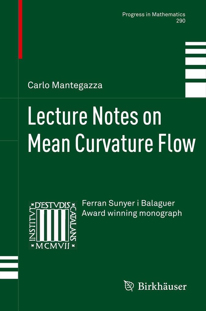 Produktbild: Lecture Notes on Mean Curvature Flow | Carlo Mantegazza