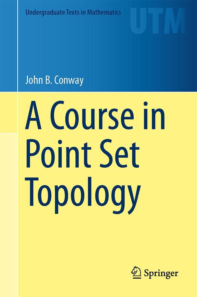 Produktbild: A Course in Point Set Topology | John B. Conway