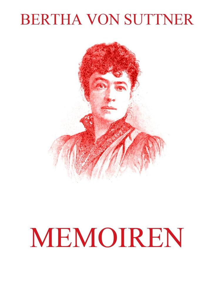 Produktbild: Memoiren | Bertha von Suttner