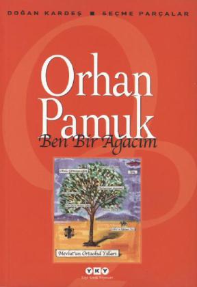 Produktbild: Ben Bir Agacim | Orhan Pamuk