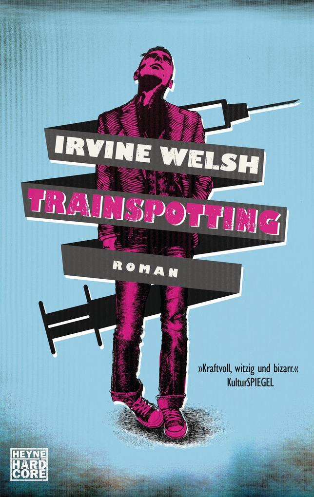 Produktbild: Trainspotting | Irvine Welsh