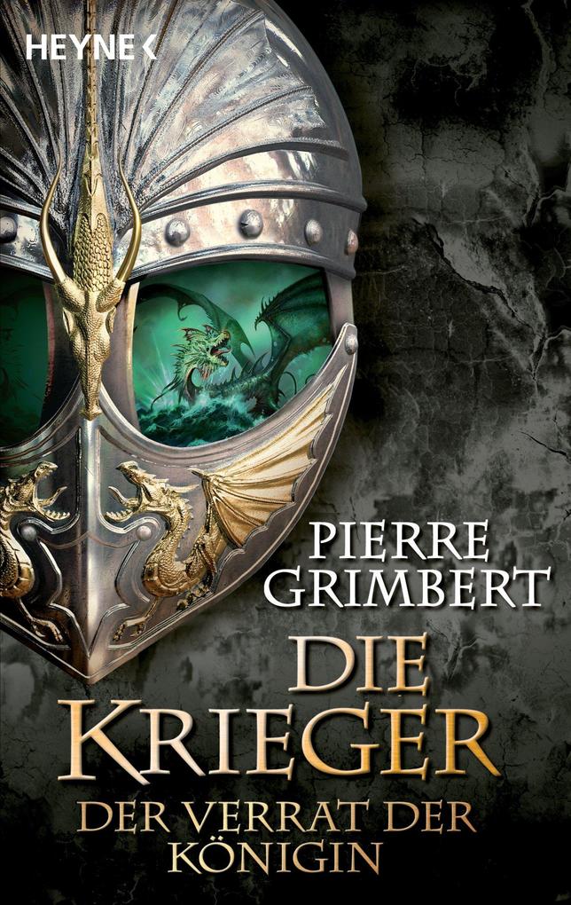 Produktbild: Der Verrat der Königin | Pierre Grimbert