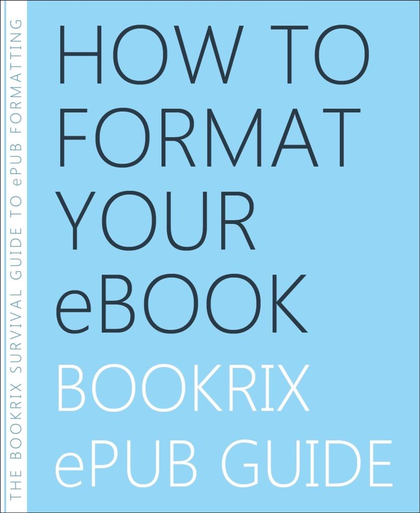 Produktbild: How to Format Your eBook | BookRix Team
