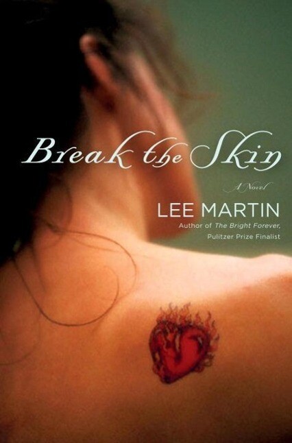 Produktbild: Break the Skin | Lee Martin