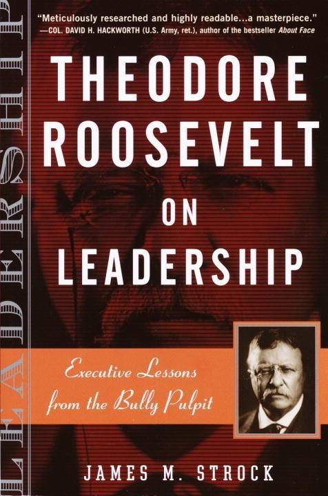 Produktbild: Theodore Roosevelt on Leadership | James M. Strock