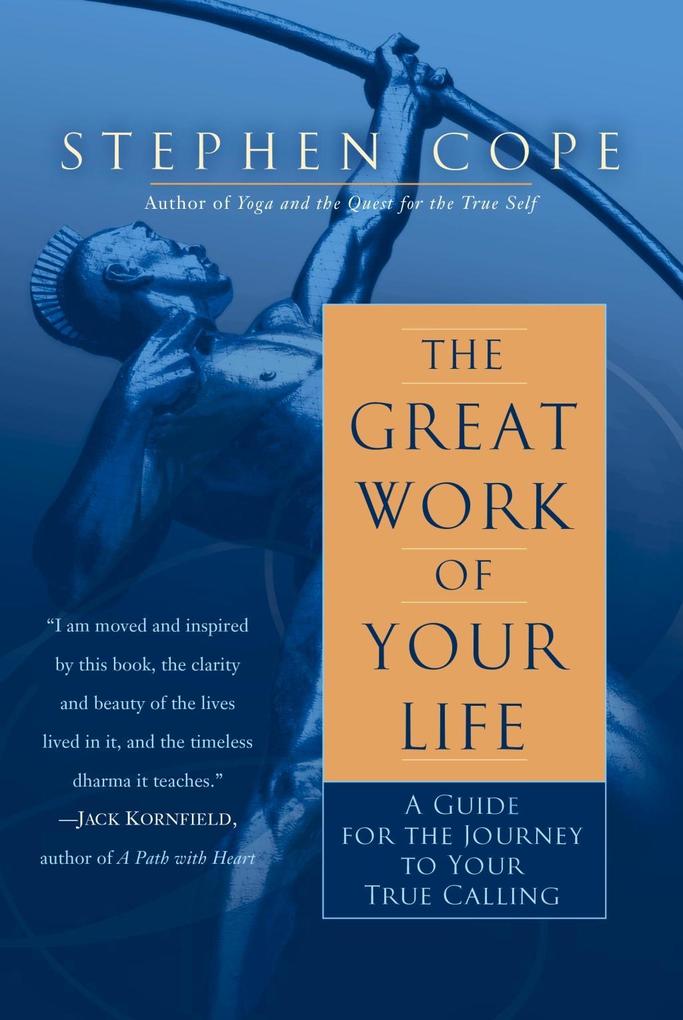 Produktbild: The Great Work of Your Life | Stephen Cope