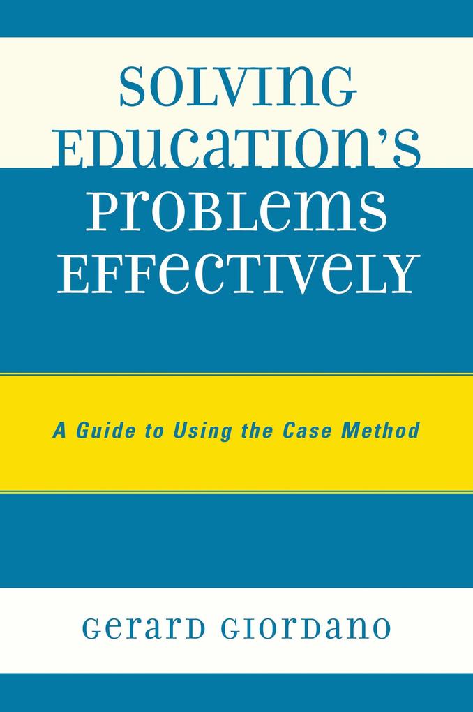 Produktbild: Solving Education's Problems Effectively | Gerard Giordano