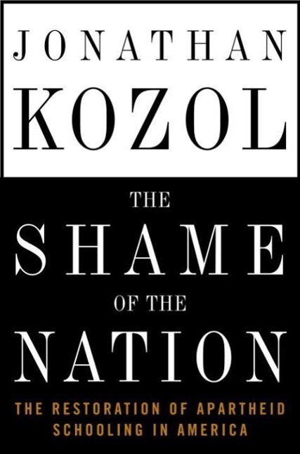 Produktbild: The Shame of the Nation | Jonathan Kozol
