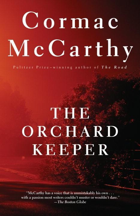 Produktbild: The Orchard Keeper | Cormac Mccarthy