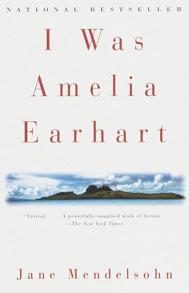 Produktbild: I Was Amelia Earhart | Jane Mendelsohn