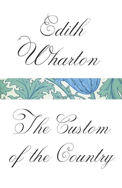 Produktbild: The Custom of the Country | Edith Wharton