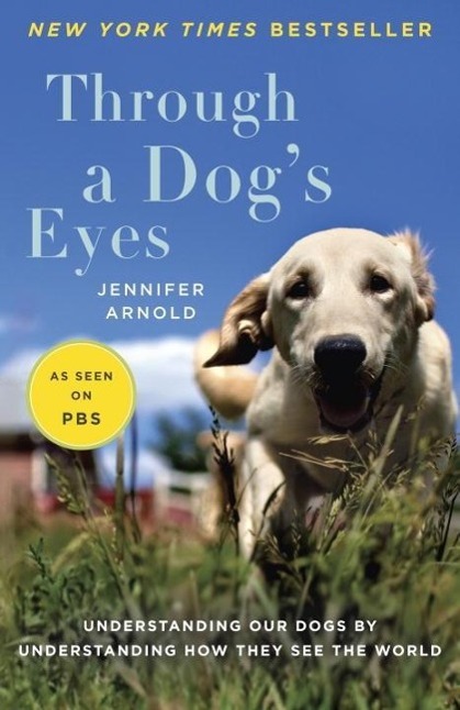 Produktbild: Through a Dog's Eyes | Jennifer Arnold
