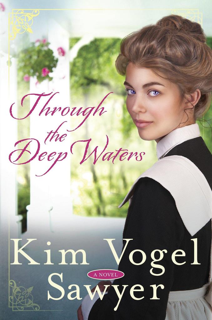 Produktbild: Through the Deep Waters | Kim Vogel Sawyer