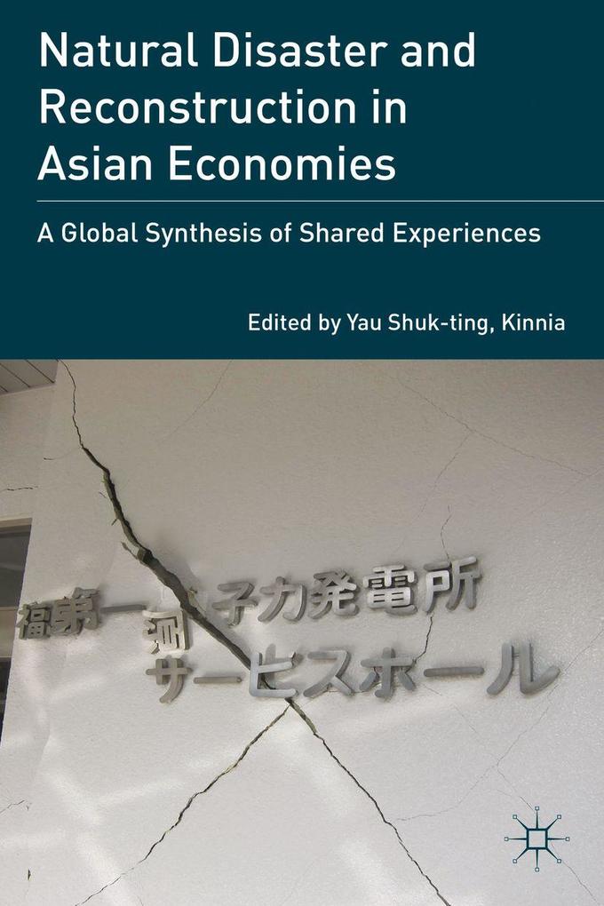 Produktbild: Natural Disaster and Reconstruction in Asian Economies