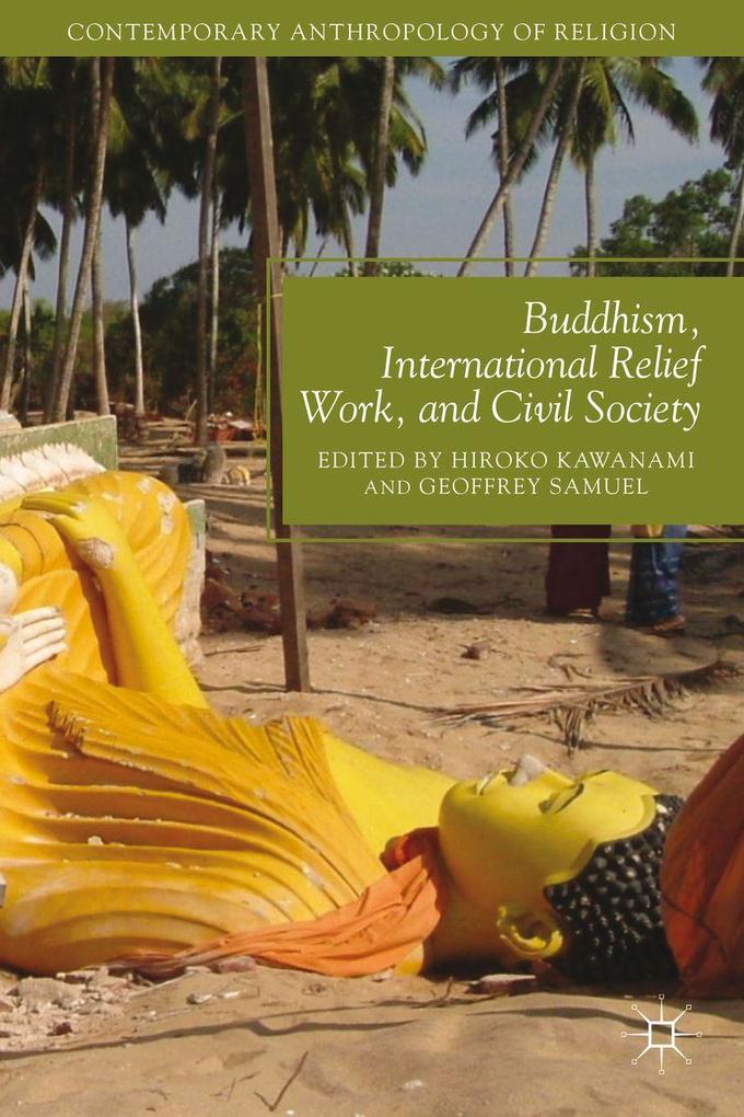 Produktbild: Buddhism, International Relief Work, and Civil Society