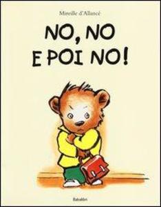 Produktbild: No, no e poi no! | Mireille D'Allancé