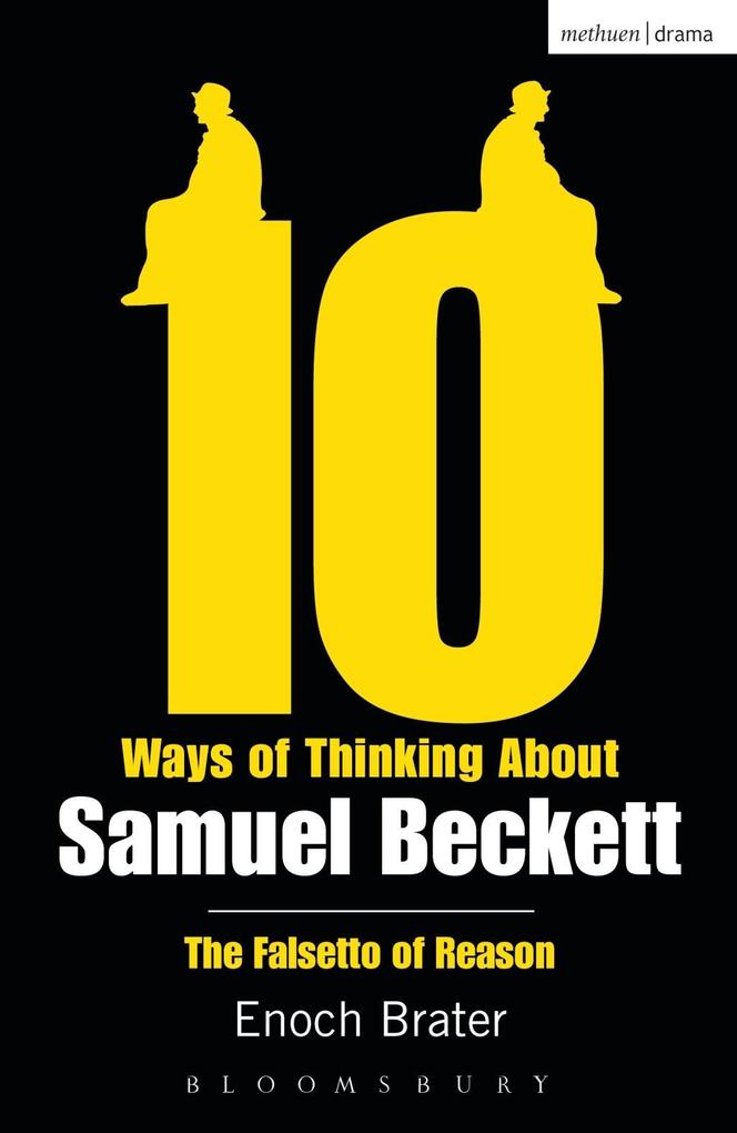 Produktbild: Ten Ways of Thinking About Samuel Beckett | Enoch Brater