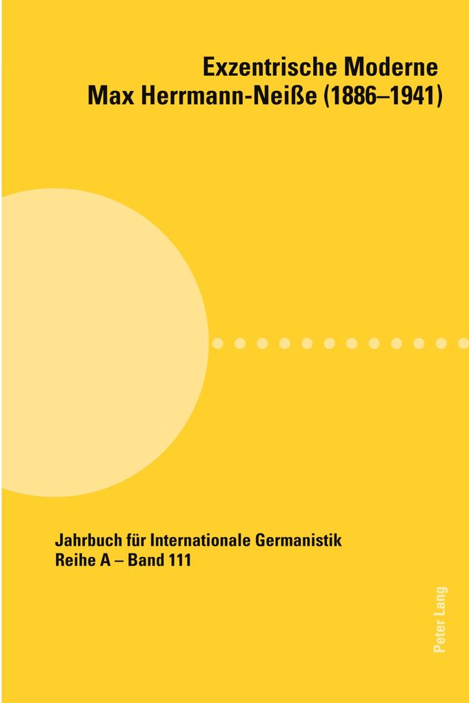 Produktbild: Exzentrische Moderne: Max Herrmann-Neiße (1886-1941)