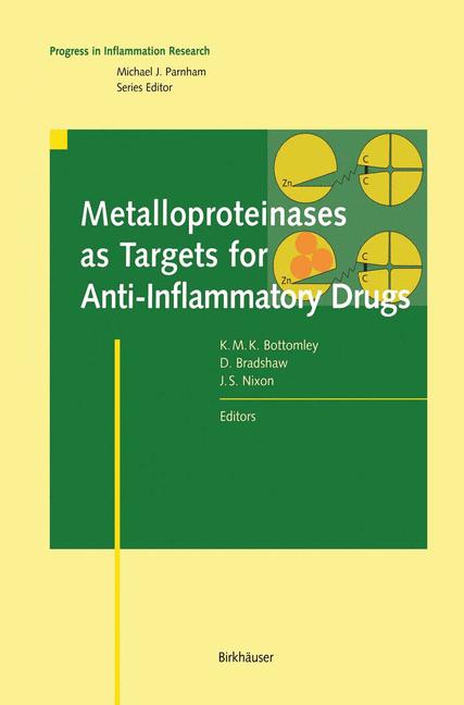 Weitere Ansicht: Metalloproteinases as Targets for Anti-Inflammatory Drugs