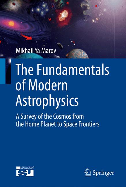 Weitere Ansicht: The Fundamentals of Modern Astrophysics | Mikhail Ya Marov