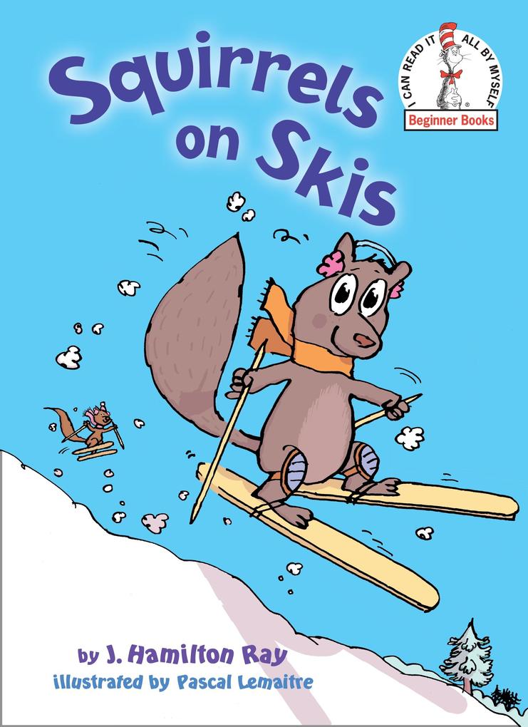 Produktbild: Squirrels on Skis | J. Hamilton Ray