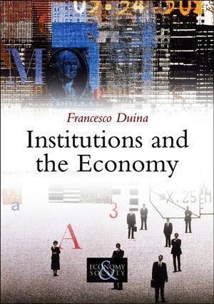 Produktbild: Institutions and the Economy | Francesco Duina
