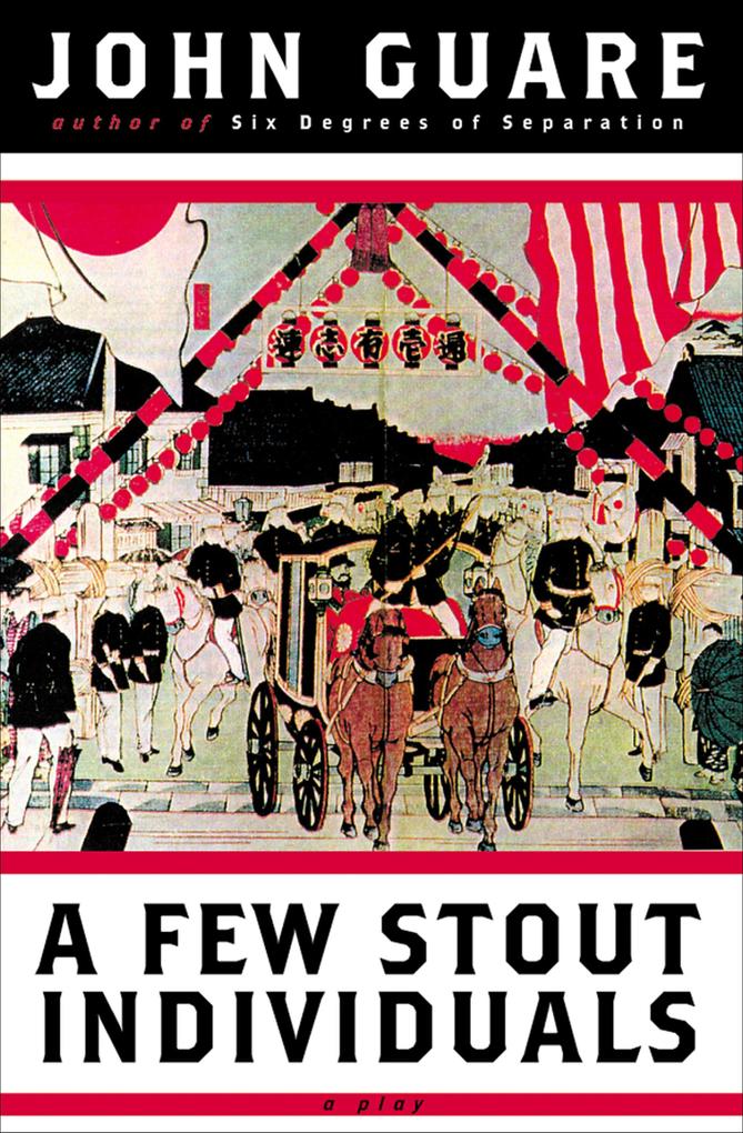 Produktbild: A Few Stout Individuals | John Guare