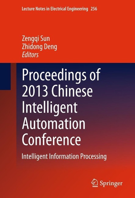Produktbild: Proceedings of 2013 Chinese Intelligent Automation Conference