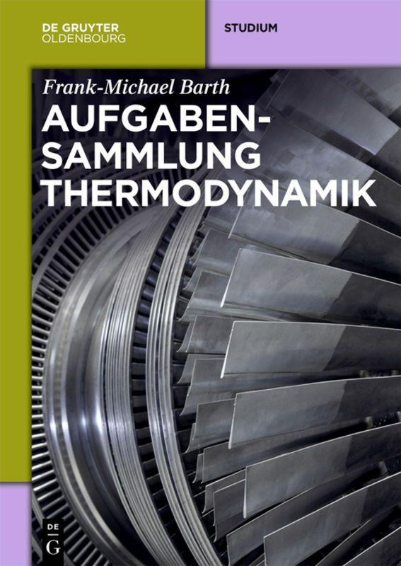 Produktbild: Aufgabensammlung Thermodynamik | Frank-Michael Barth
