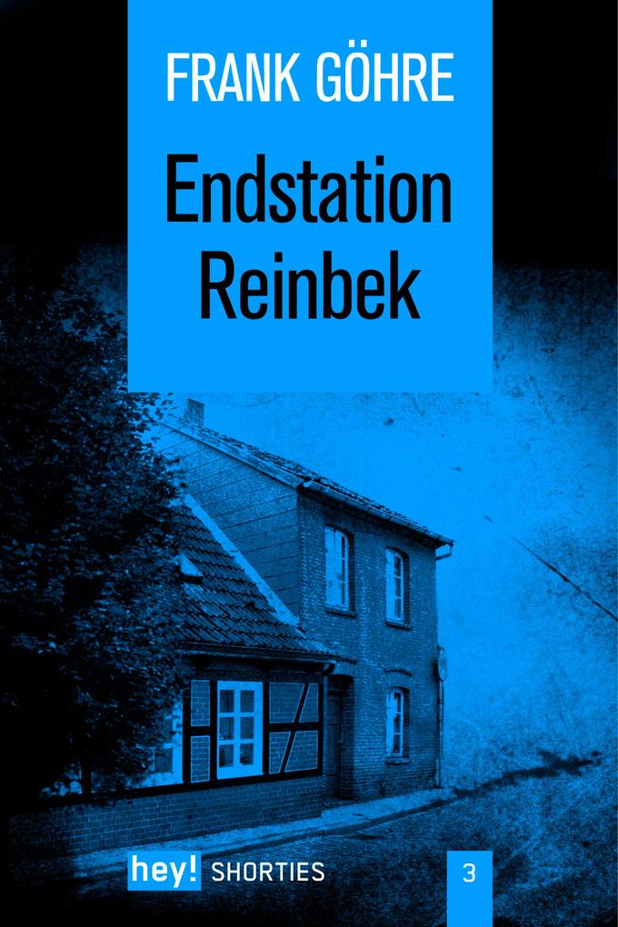 Produktbild: Endstation Reinbek | Frank Göhre