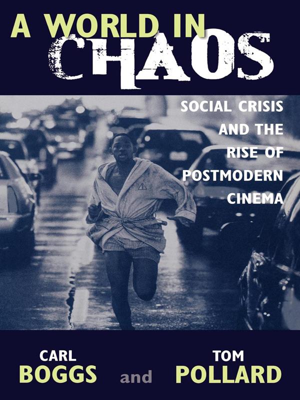 Produktbild: A World in Chaos | Carl Boggs, Thomas Pollard