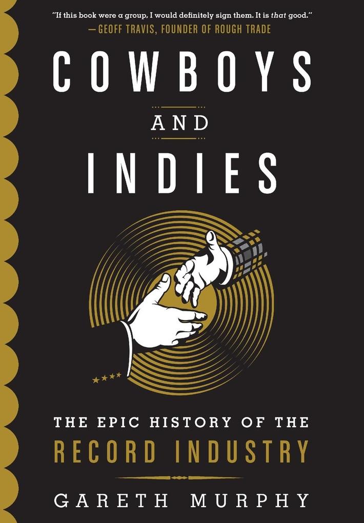 Produktbild: Cowboys and Indies | Gareth Murphy