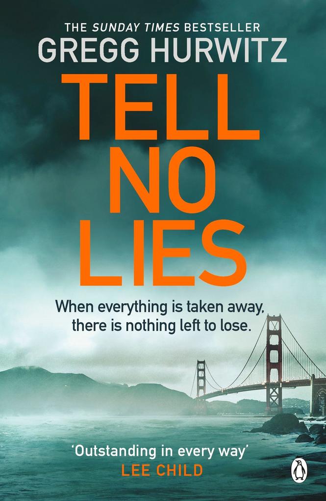 Produktbild: Tell No Lies | Gregg Hurwitz