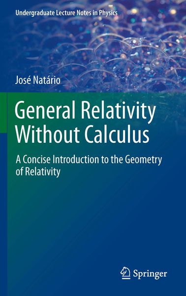 Produktbild: General Relativity Without Calculus | Jose Natario