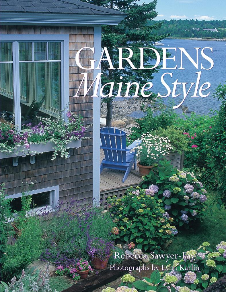 Produktbild: Gardens Maine Style | Rebecca Sawyer-Fay