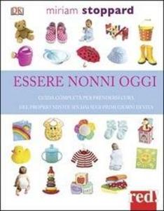 Produktbild: Essere nonni oggi | Miriam Stoppard