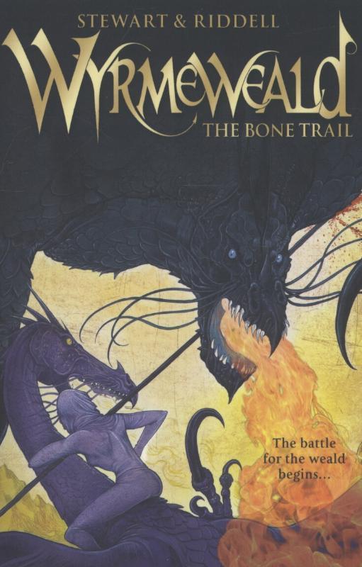 Produktbild: Wyrmeweald: The Bone Trail | Chris Riddell, Paul Stewart