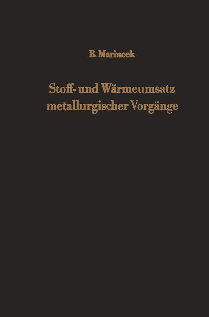 Produktbild: Stoff- und Wärmeumsatz metallurgischer Vorgänge | B. Marincek