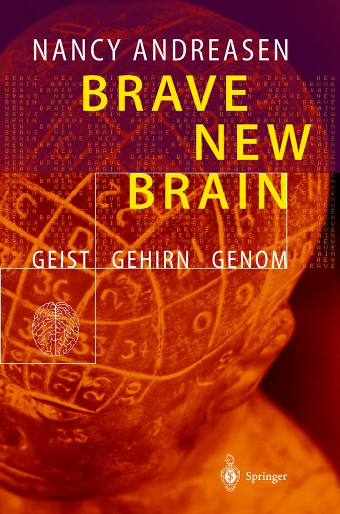 Produktbild: Brave New Brain | Nancy C. Andreasen