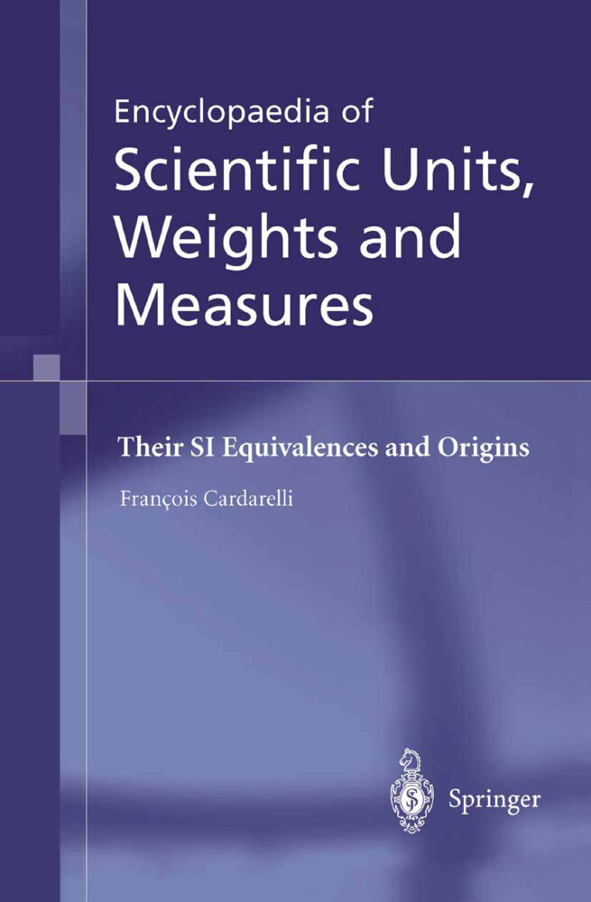 Encyclopaedia of Scientific Units, Weights and Measures als Taschenbuch