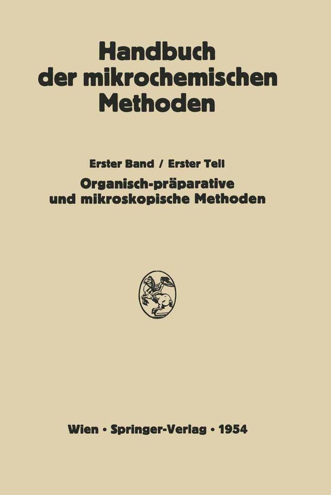 Produktbild: Präparative Mikromethoden in der Organischen Chemie | L. Kofler, W. Schöniger, H. Lieb, A. Kofler
