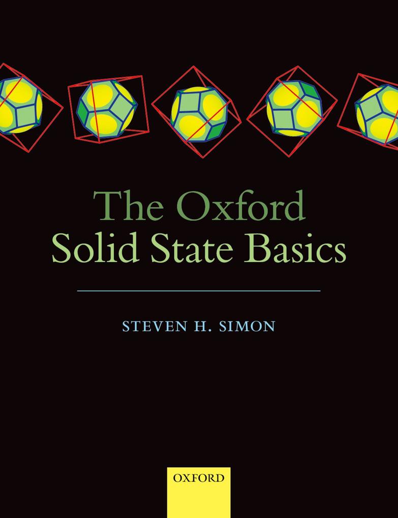 Produktbild: The Oxford Solid State Basics | Steven H. Simon