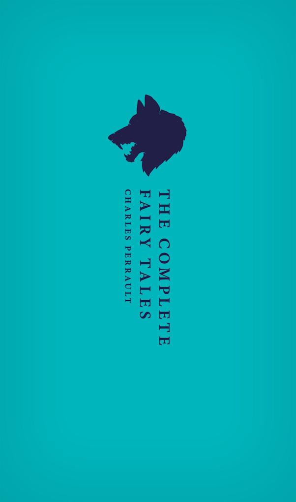Produktbild: The Complete Fairy Tales | Charles Perrault