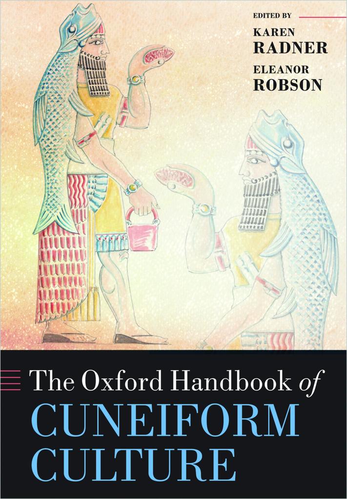 Produktbild: The Oxford Handbook of Cuneiform Culture